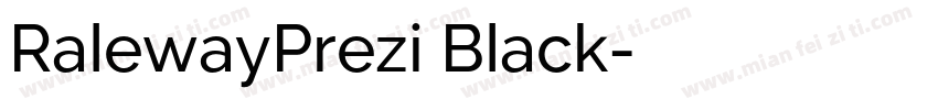 RalewayPrezi Black字体转换